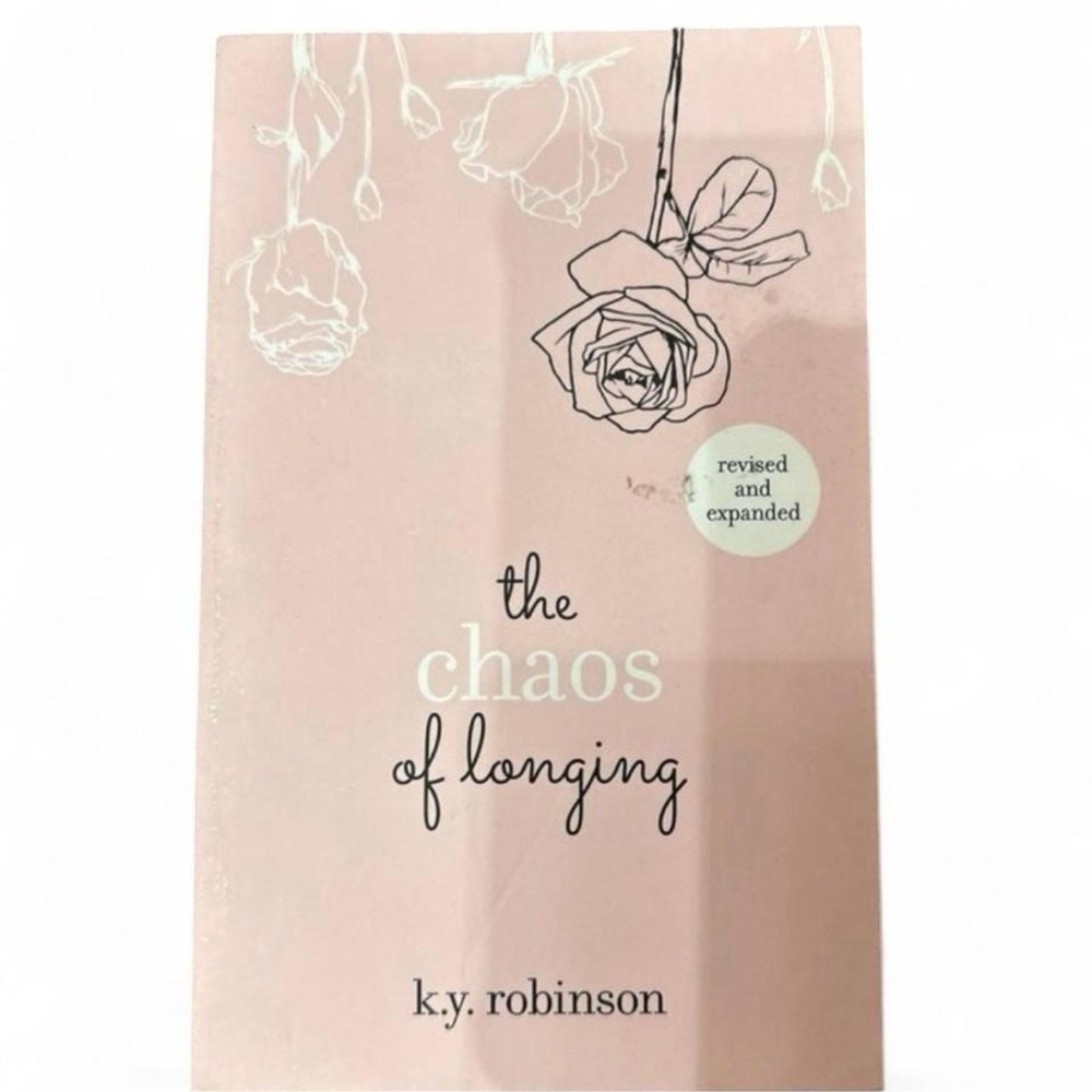 The Chaos of Longing by K.Y. Robinson